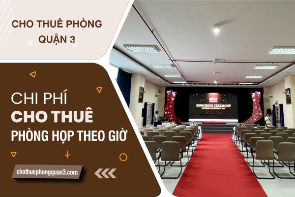 chi-phi-cho-thue-phong-hop-theo-gio-quan-3